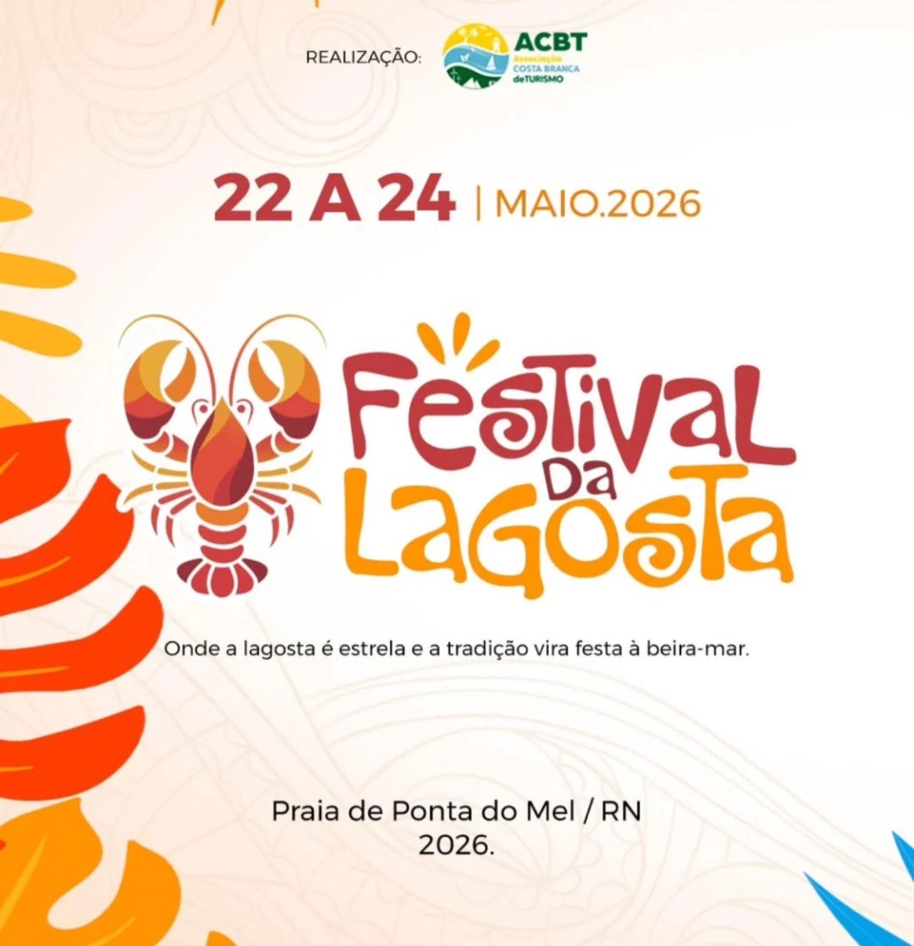 Festa da Lagosta 2026 já tem data confirmada em Ponta do Mel