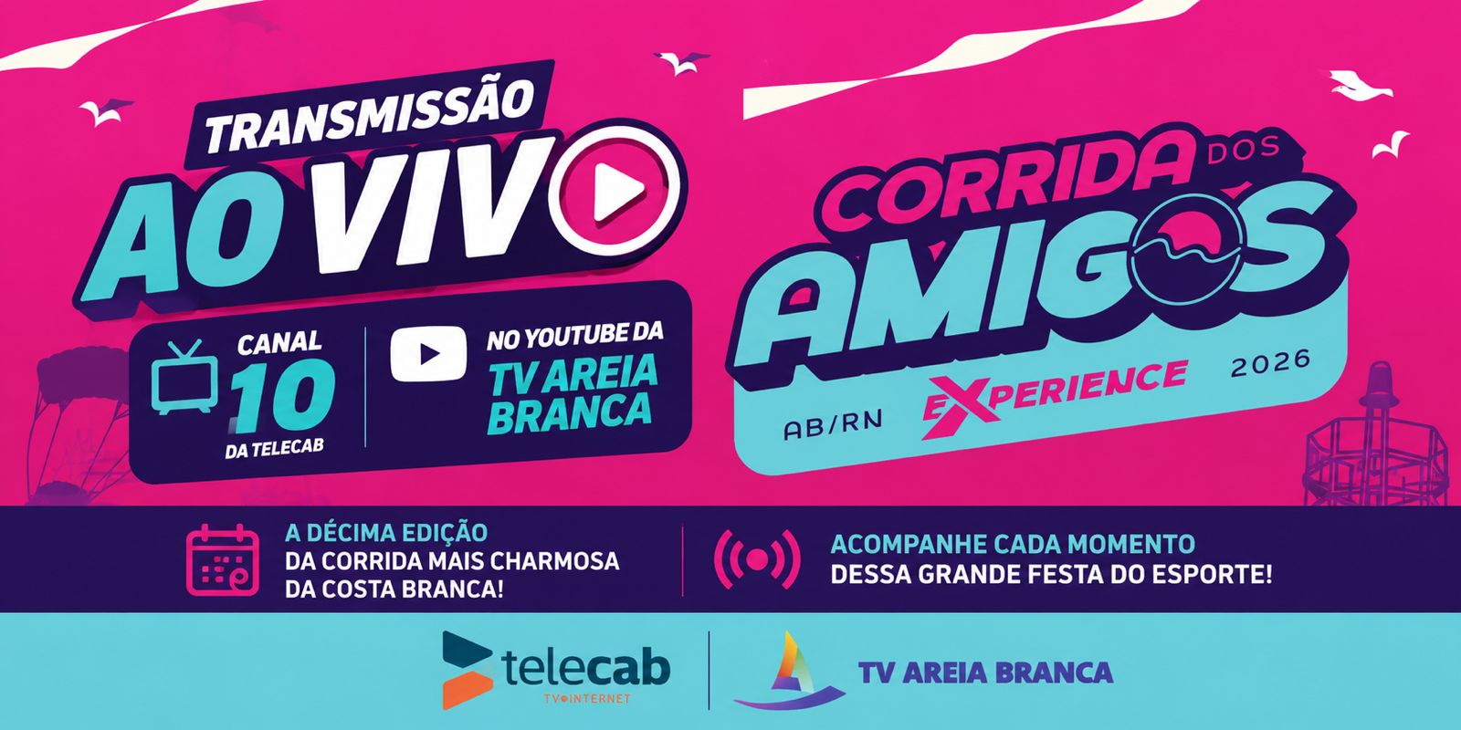 TV Areia Branca e TV Telecab transmitem pela primeira a  “Corrida dos Amigos” neste sábado, (9)